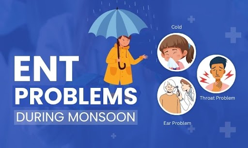 ENT Problems During Monsoon